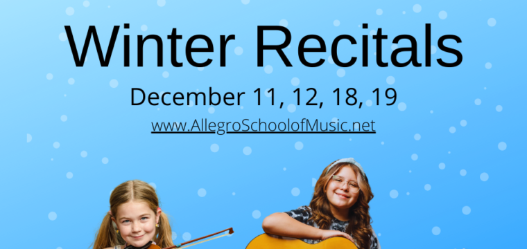Allegro School of Music News – December  2021