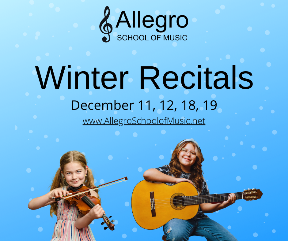 Allegro School of Music News - December 2021